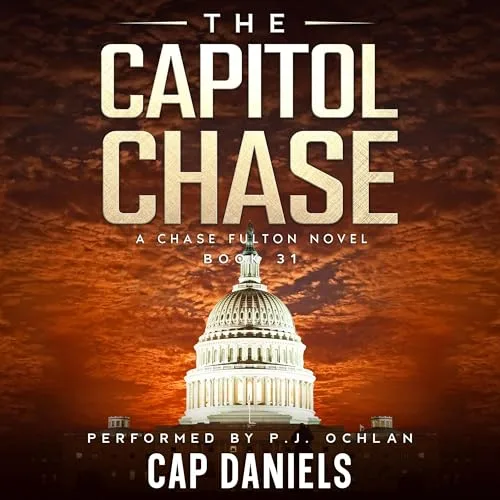 The Capitol Chase By Cap Daniels